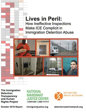 Lives in Peril: How Ineffective Inspections Make ICE Complicit in Immigration Detention Abuse